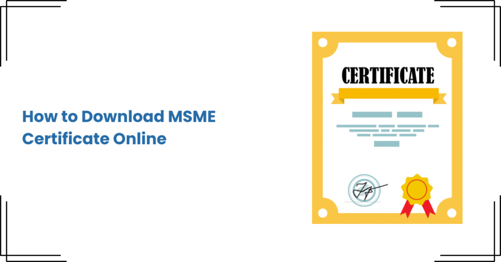 How to Download MSME Certificate Online